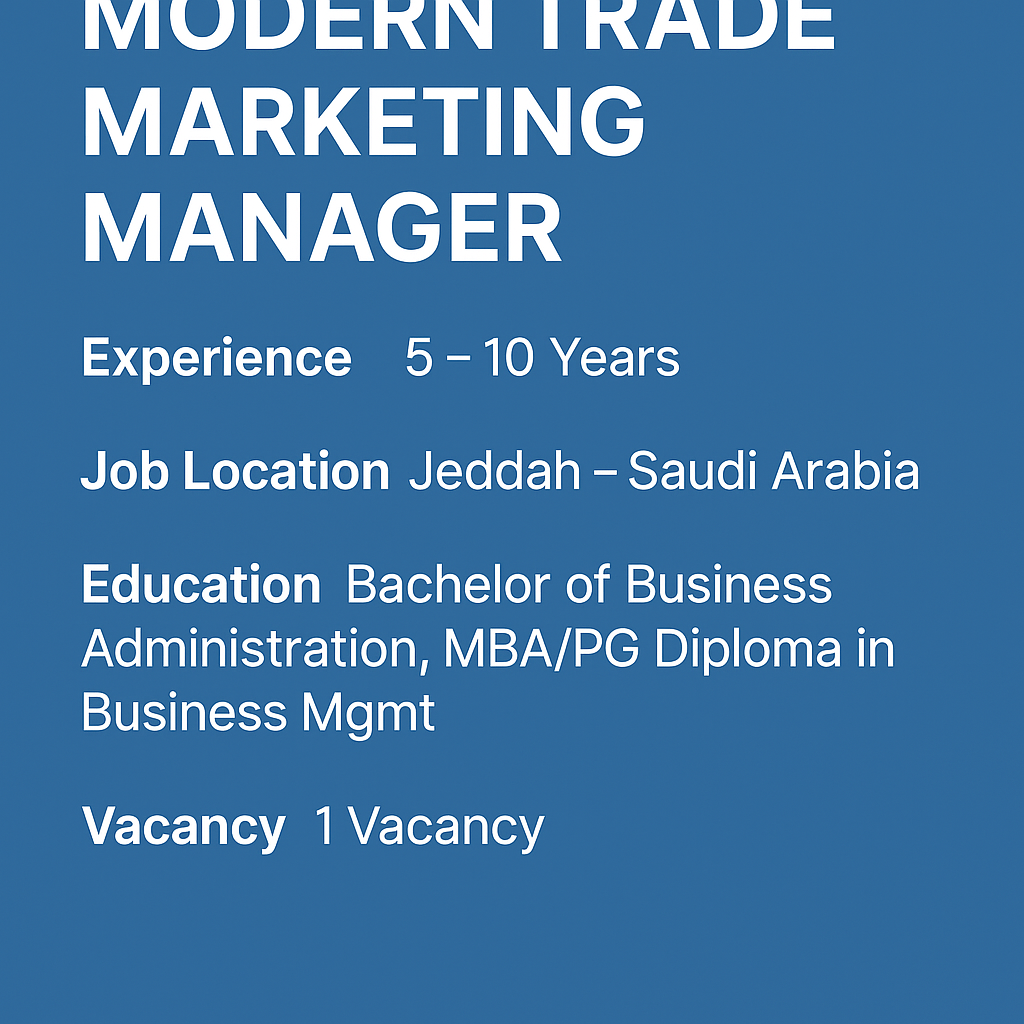 Modern Trade Marketing Manager  Jeddah, Saudi Arabia